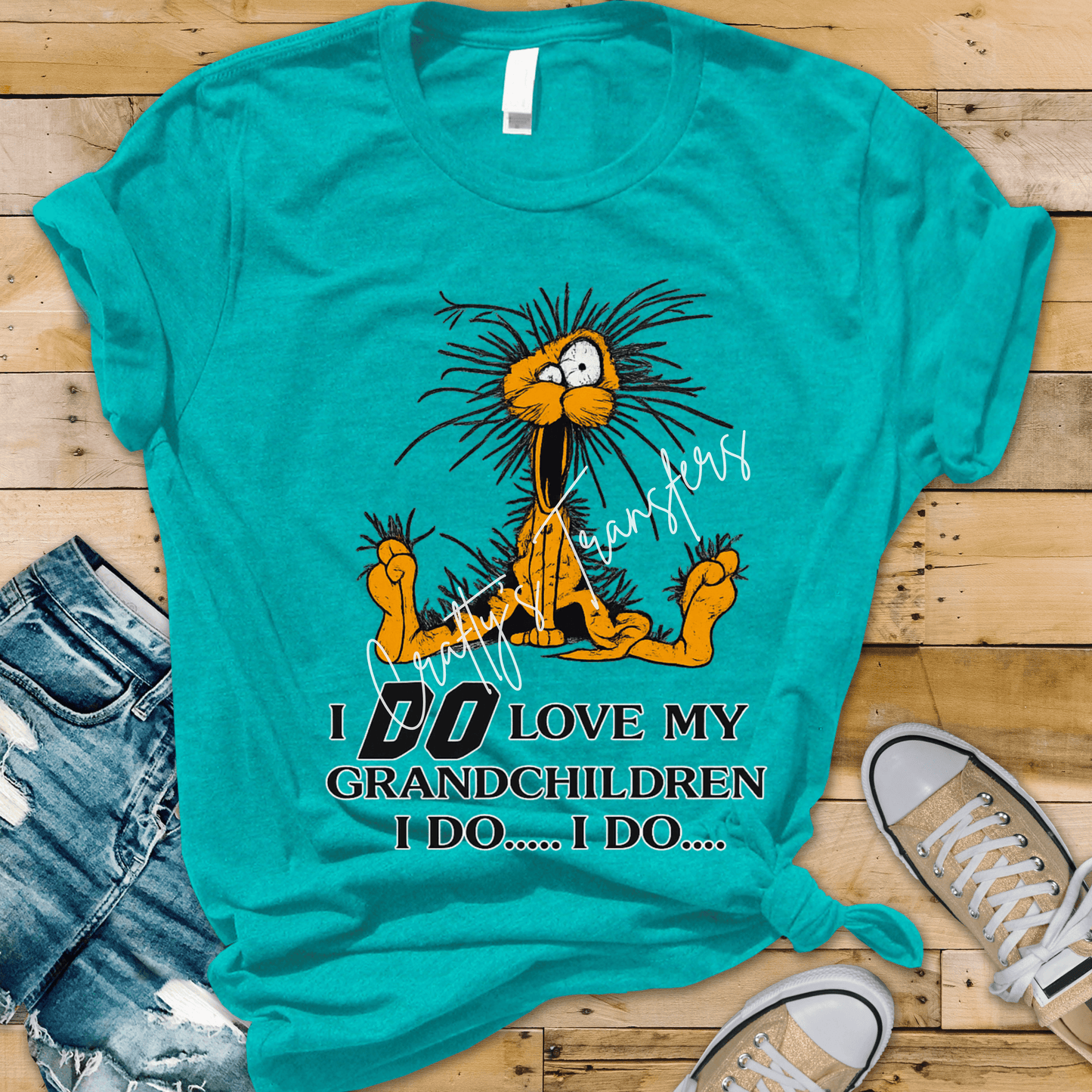 I Do Love My Grandchildren DTF Transfer | Funny Grandparent Shirt Design | Sassy Grandma Grandpa Graphic Tee Transfer