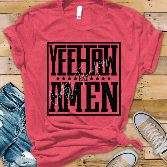 Yeehaw & Amen DTF Transfer – Western Country Graphic Tee Design – Bold Cowboy Typography Shirt Transfer