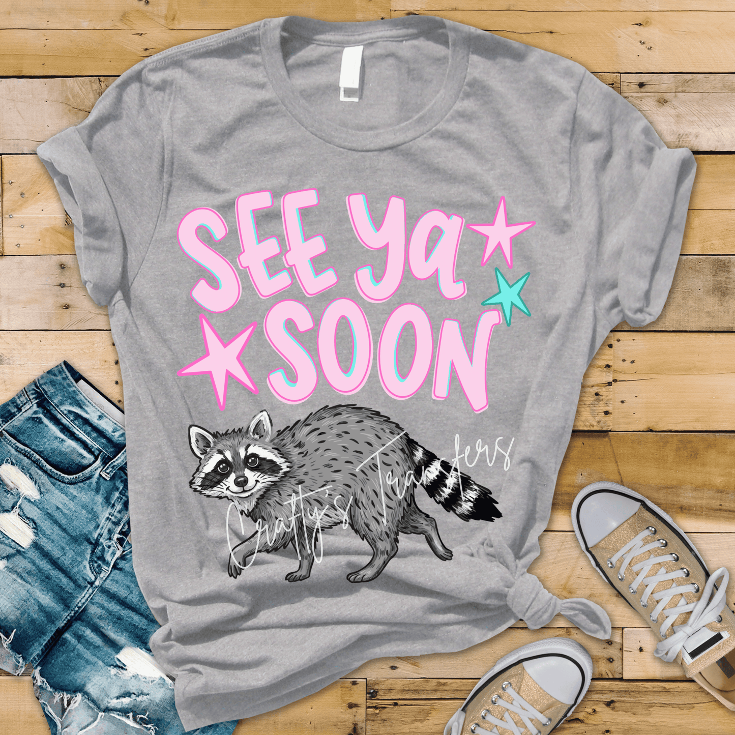 See Ya Soon Raccoon DTF Transfer | Funny Raccoon Shirt Design | Cute Trash Panda Graphic Tee Transfer | Trendy Animal Humor Design