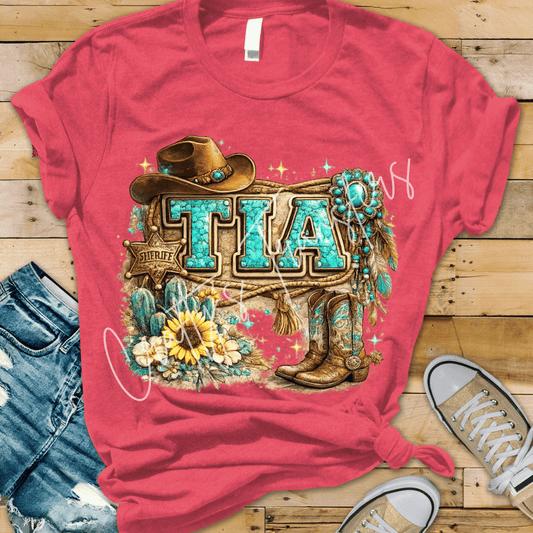 Tia Western Cowgirl DTF Transfer – Turquoise Name Design with Boots, Hat & Sunflower – Rustic Country Shirt Transfer