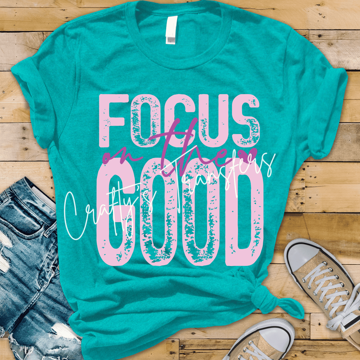 Focus on the Good