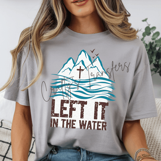 Left It In The Water