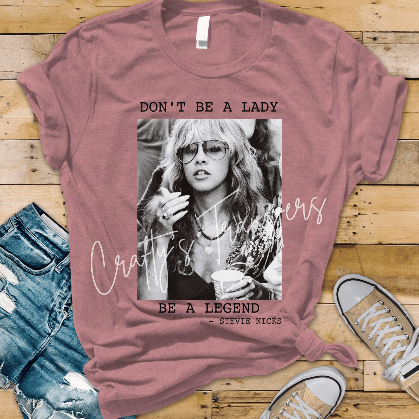 Stevie Nicks Don't Be a Lady Be a Legend DTF Transfer | Vintage Rock Music Graphic Transfer | Retro Boho Concert Shirt Design