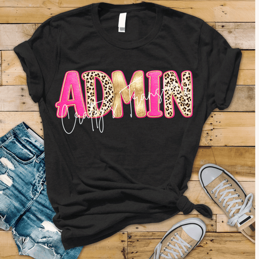 ADMIN Faux Leather & Gold DTF Transfer | Administrative Professional Heat Transfer | Leopard Print Office Staff Graphic | Boutique Office Shirt Transfer