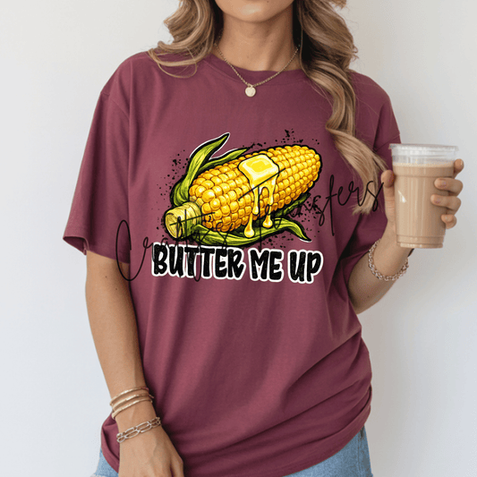 Butter Me Up Corn on the Cob DTF Transfer | Funny Southern Food Heat Transfer | Country Kitchen Graphic | Summer BBQ Shirt Transfer
