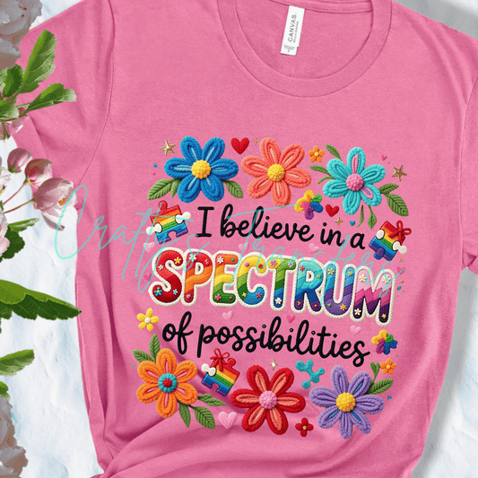 I Believe in a Spectrum of Possibilities