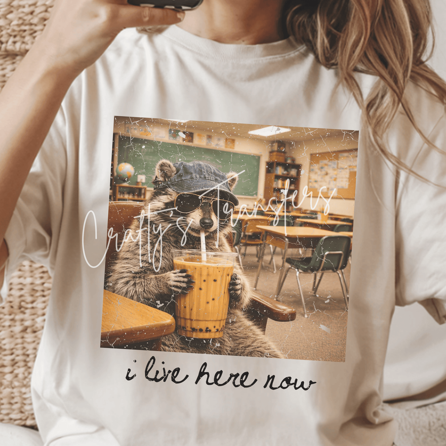 Funny Raccoon I Live Here Now Teacher Student