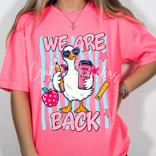 We Are Back | Back to School | Teacher | Student
