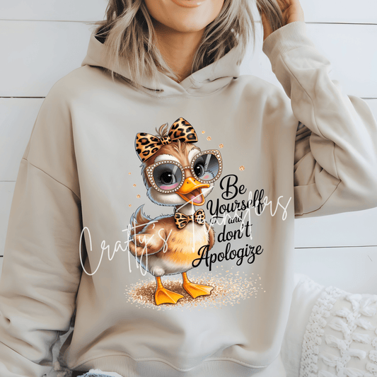 Be Yourself & Don't Apologize Cute Duck