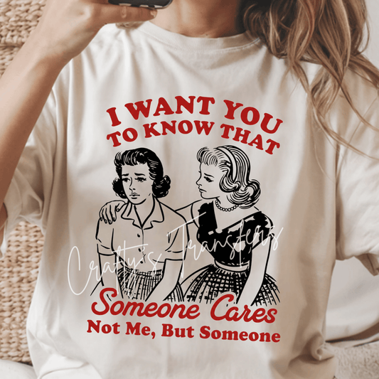 Someone Cares But Not Me