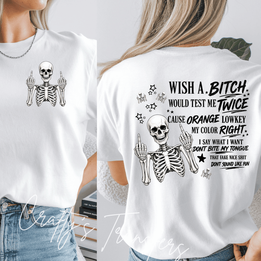 Wish A B*tch
