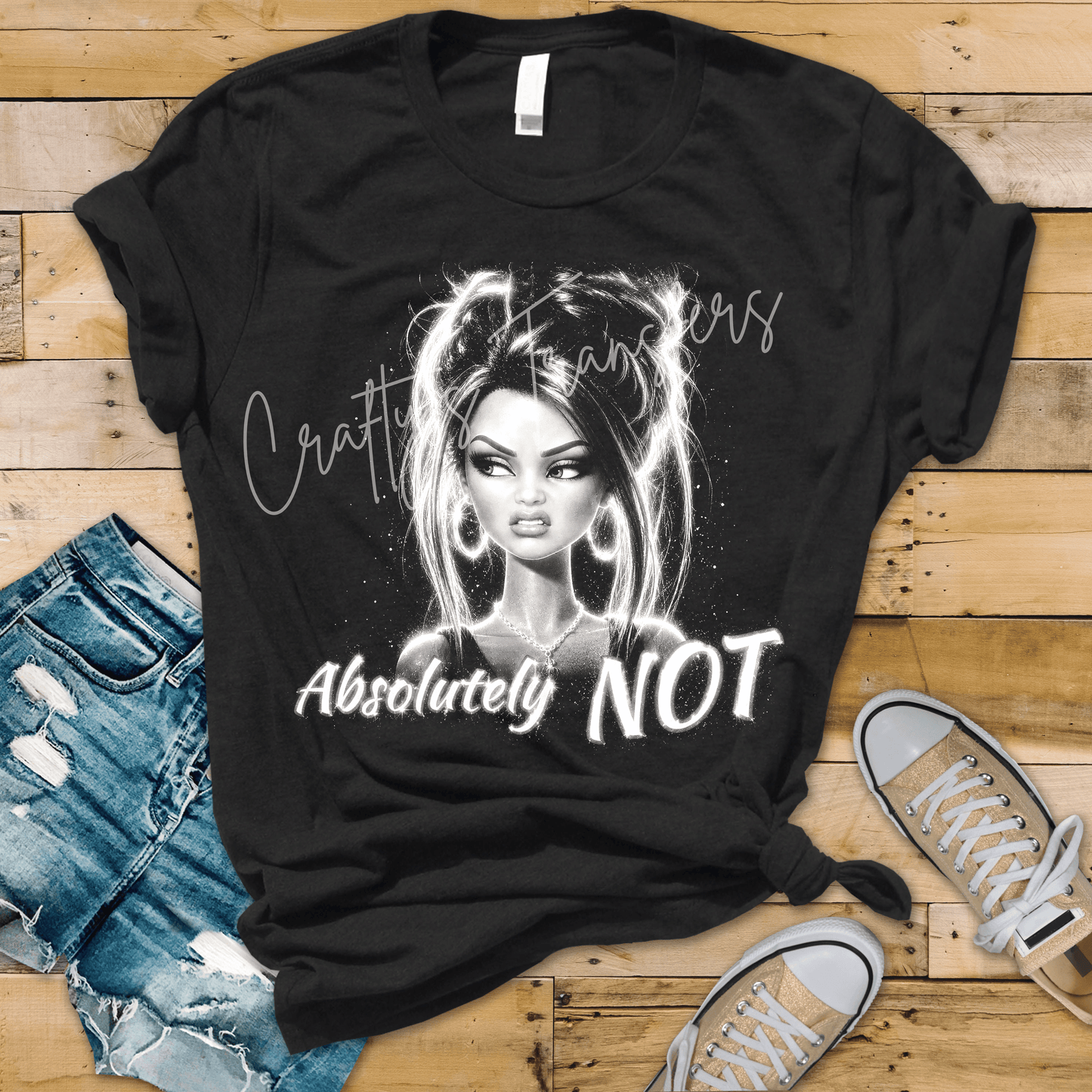 Absolutely Not Funny Messy Bun DTF Transfer | Sassy Attitude Girl Graphic Heat Transfer | Sarcastic Women's Shirt Design