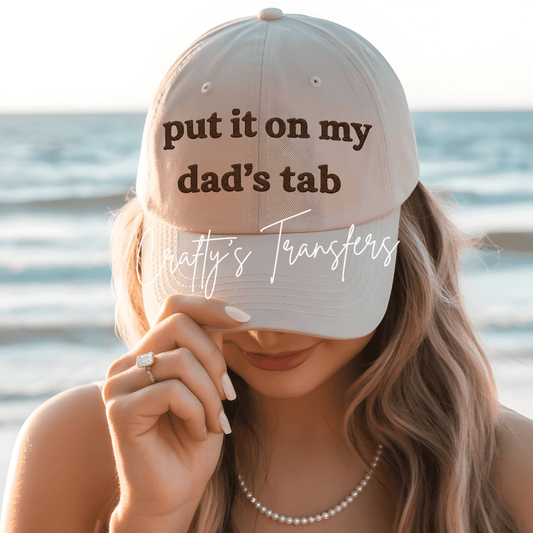 Put it on my Dad's Tab