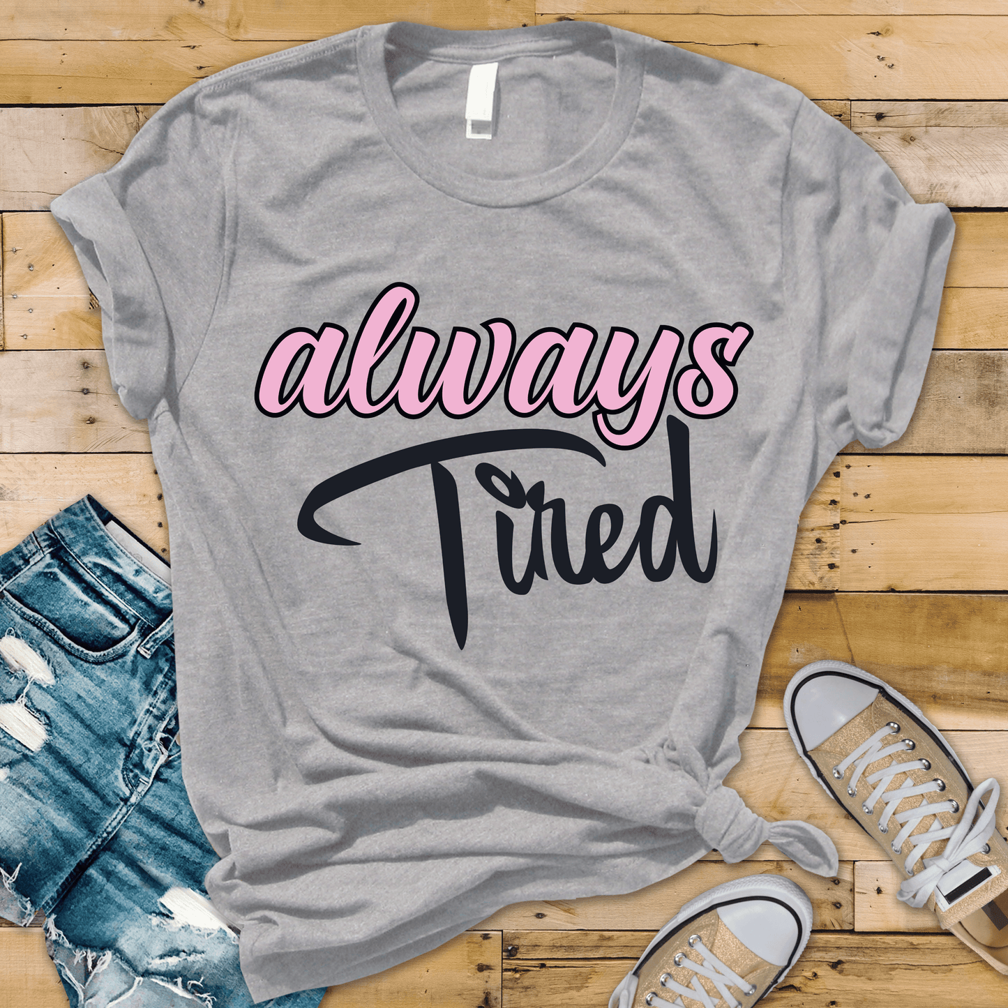 Always Tired