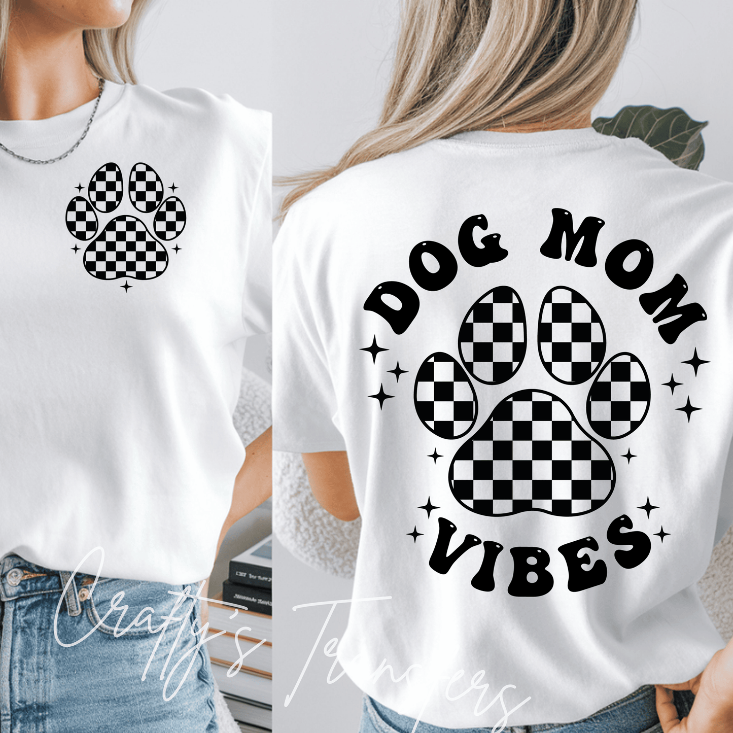 Dog Mom Vibes DTF Transfer – Black and White Checkered Paw Print – Pet Lover Shirt Design