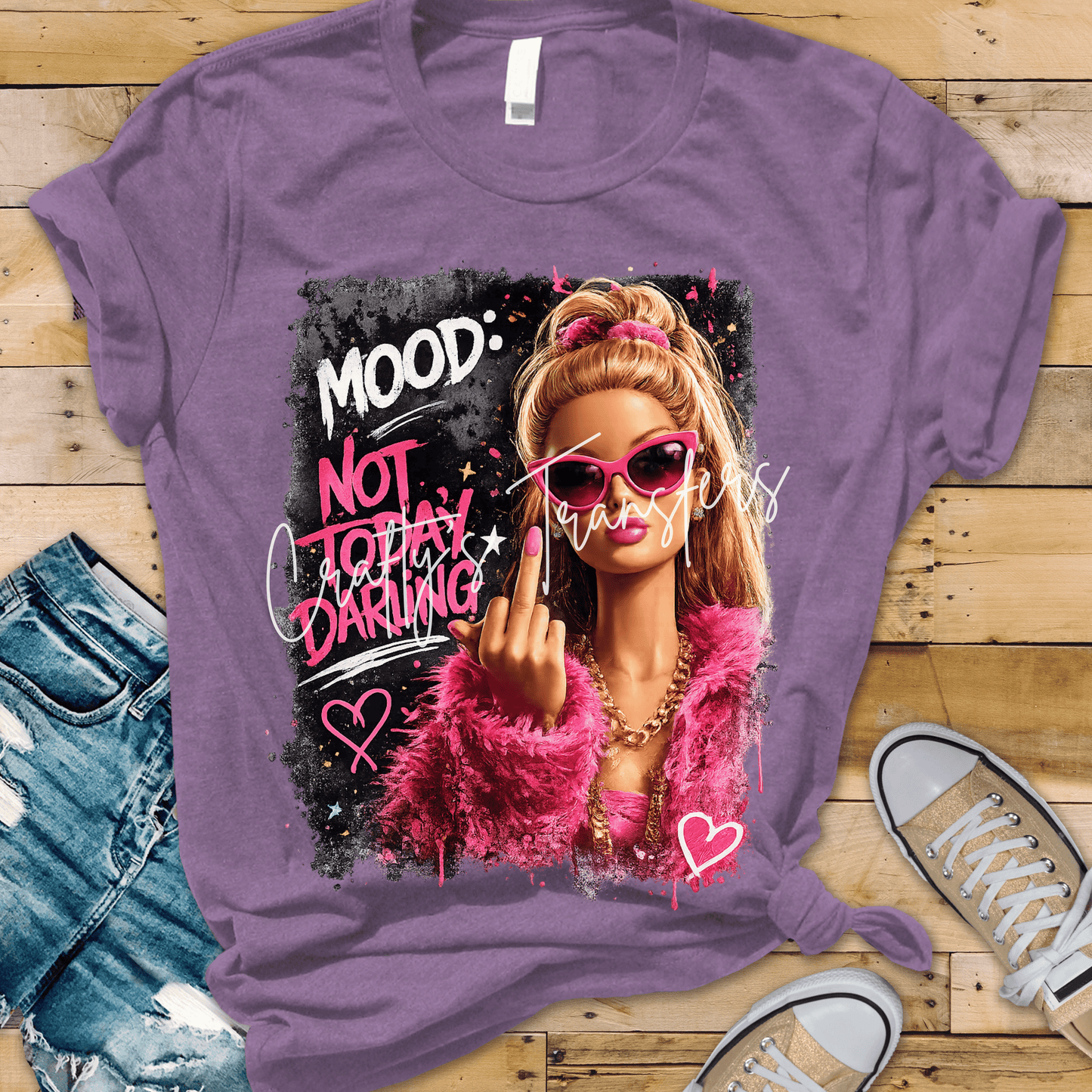 Mood Not Today Darling DTF Transfer – Sassy Pink Glam Woman Graphic – Funny Attitude Shirt Design