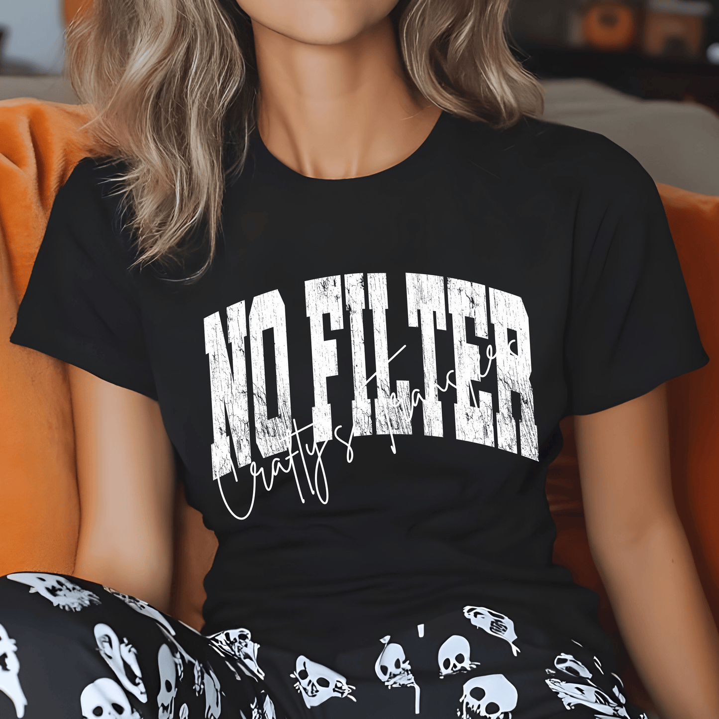 No Filter DTF Transfer – Distressed Funny Saying Shirt Design | Black & White Options