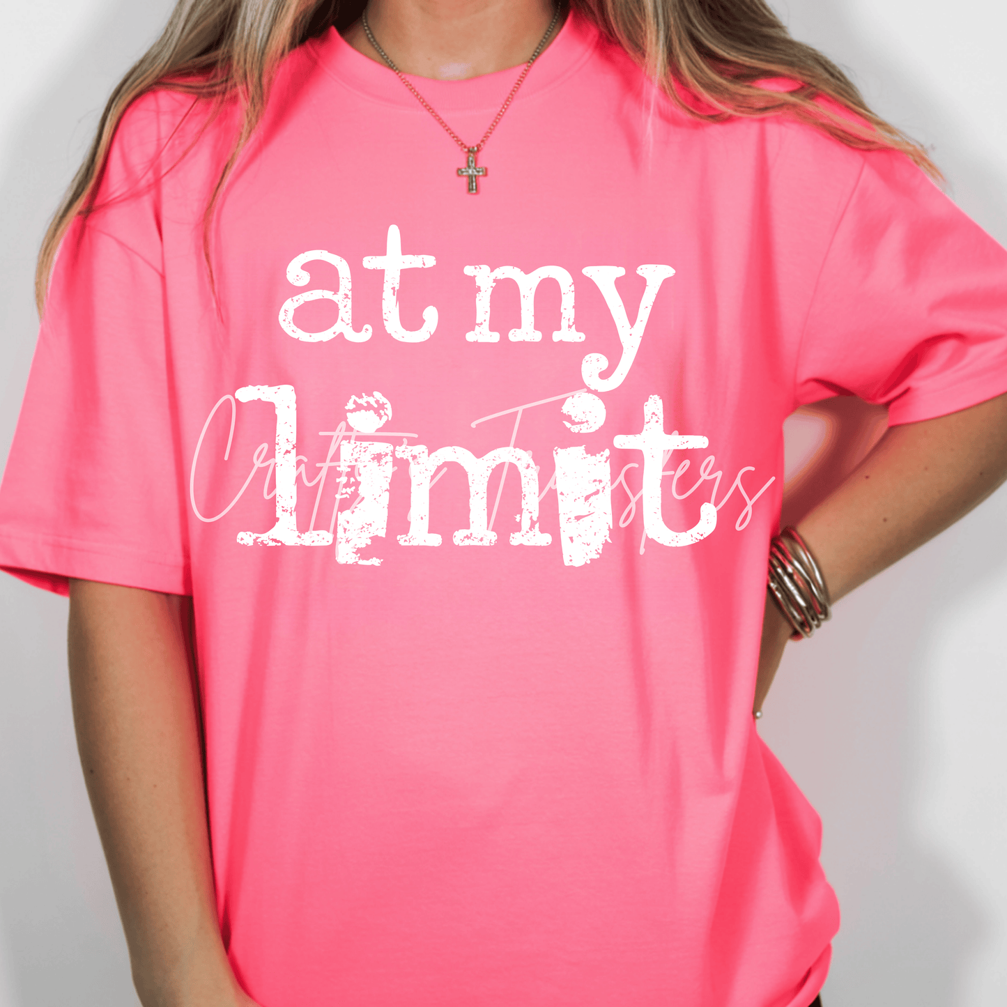 At My Limit DTF Transfer – Distressed Funny Saying Shirt Design | Multiple Colors
