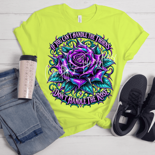 Don’t Handle the Rose If You Can’t Handle the Thorns DTF Transfer – Purple Teal Gothic Rose Shirt Design