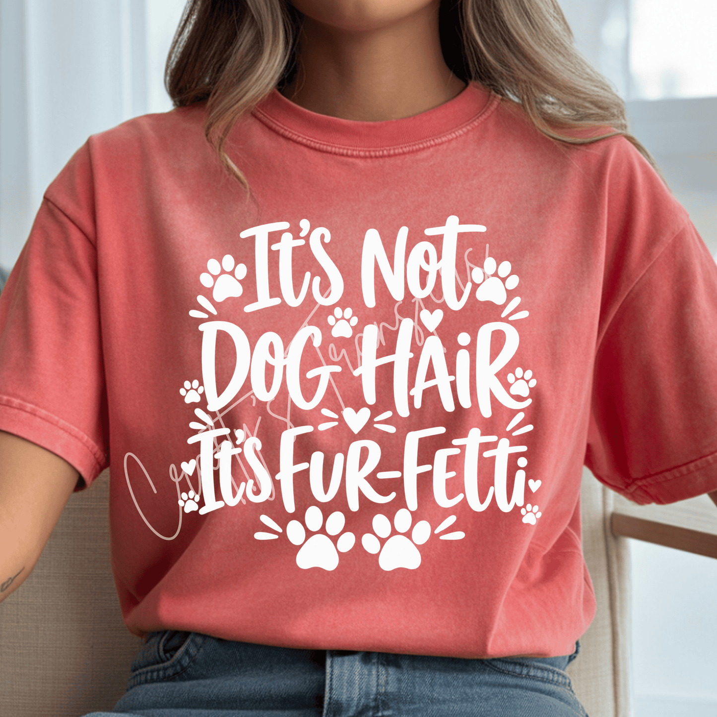 It’s Not Dog Hair It’s Fur-Fetti DTF Transfer – Funny Dog Lover Shirt Design – Black or White