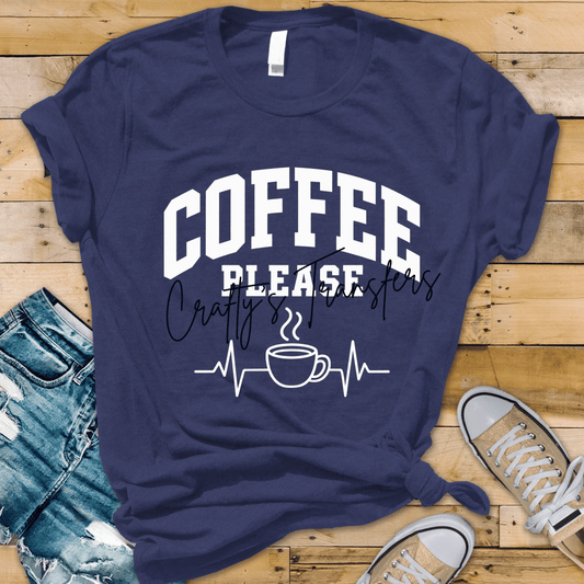 Coffee Lover DTF Transfer – Coffee Please Collegiate Shirt Design