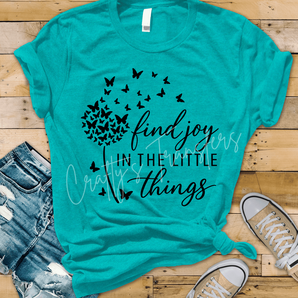 Joy in the Little Things DTF Transfer | Inspirational Positive Quote Shirt Transfer