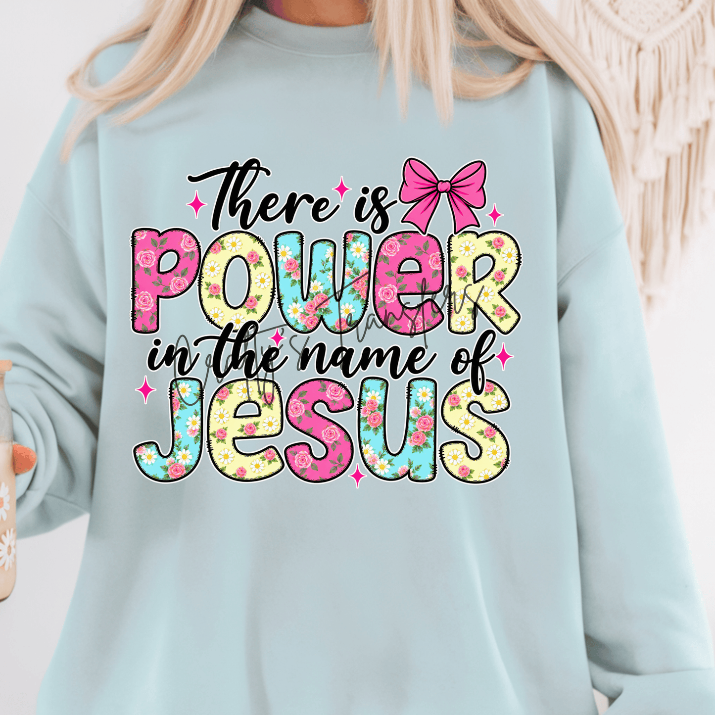 Power in the Name of Jesus DTF Transfer – Floral Christian Faith Shirt Design