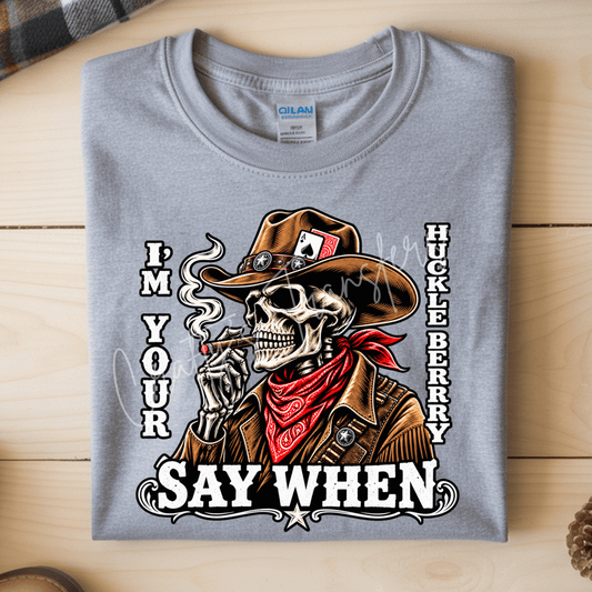 I’m Your Huckleberry Skeleton Cowboy DTF Transfer – Western Outlaw Graphic
