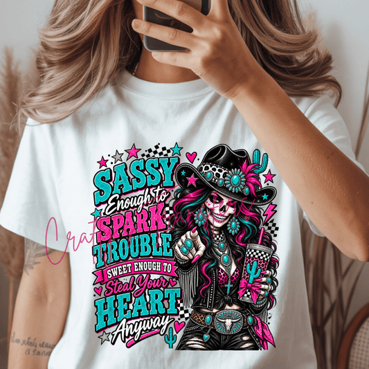 Sassy Enough to Spark Trouble DTF Transfer – Western Cowgirl Skeleton Graphic – Turquoise & Hot Pink Country Design