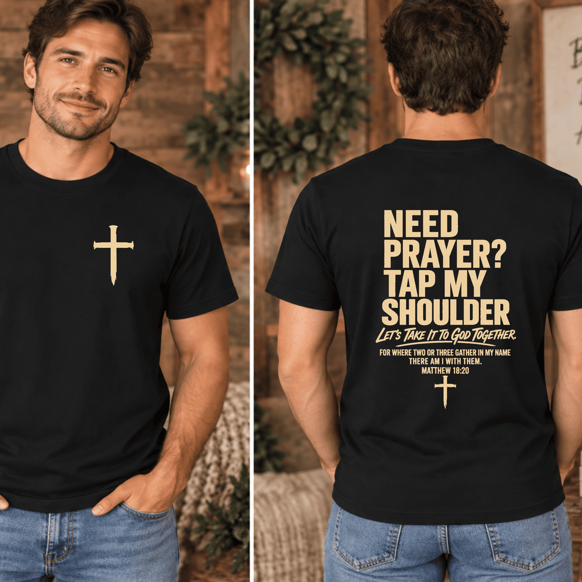 Need Prayer Tap My Shoulder DTF Transfer – Matthew 18:20 Faith Christian Gold Typography Design