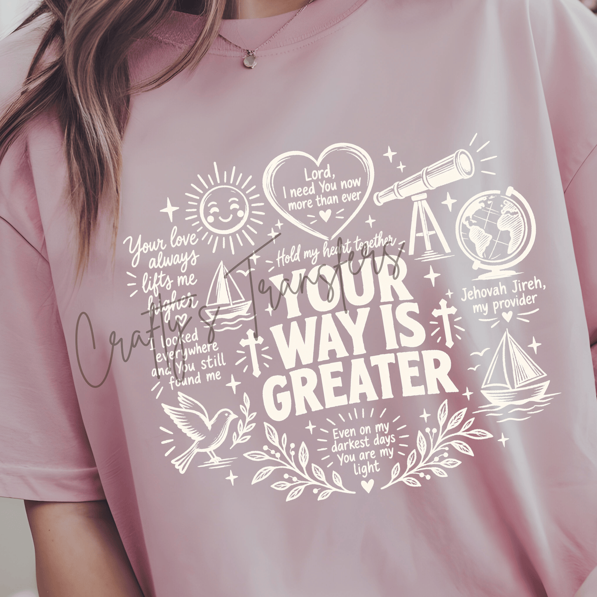 Your Way Is Greater Christian DTF Transfer – Faith Prayer Doodle Inspirational Design