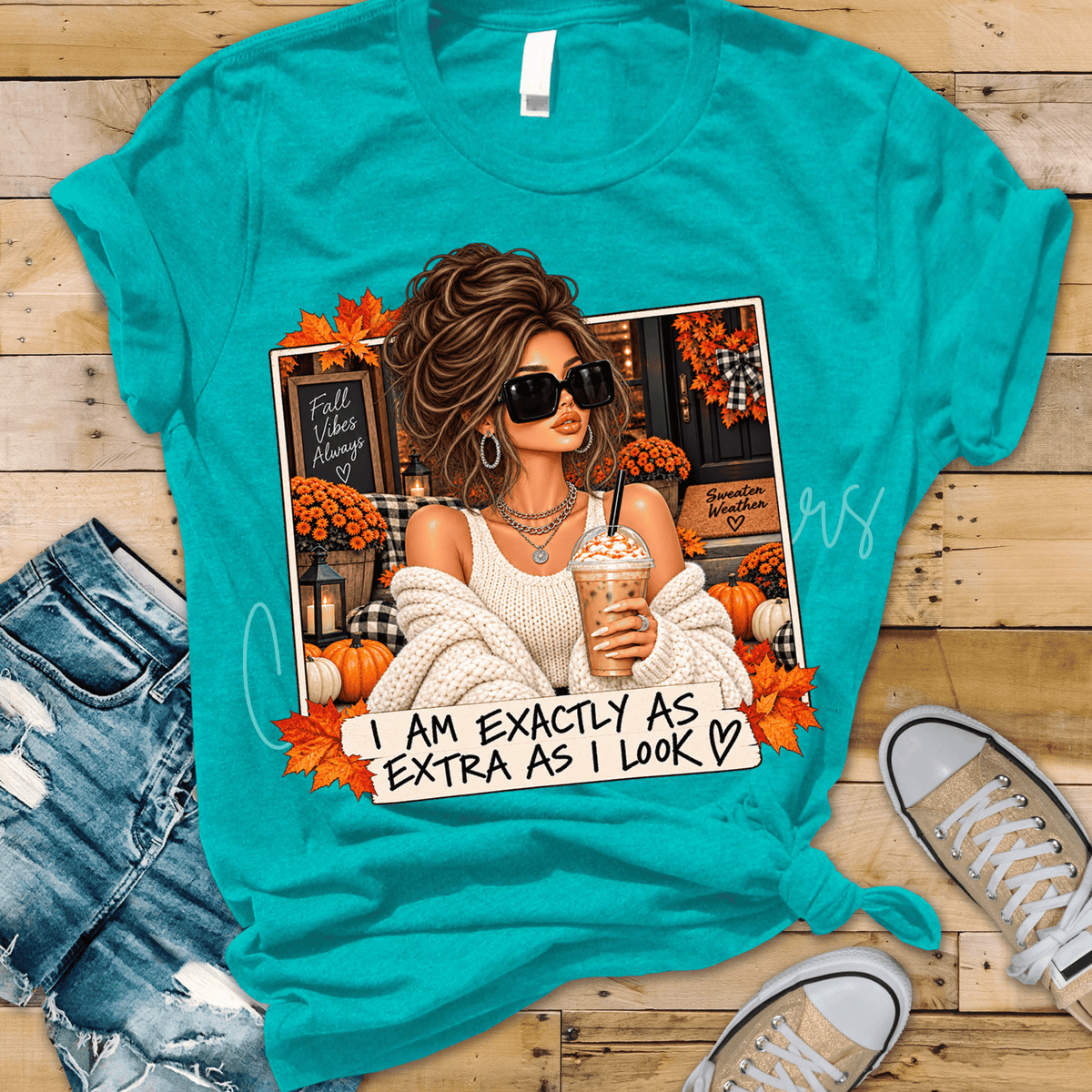 I Am Exactly As Extra As I Look Fall DTF Transfer – Cozy Autumn Coffee Girl Design