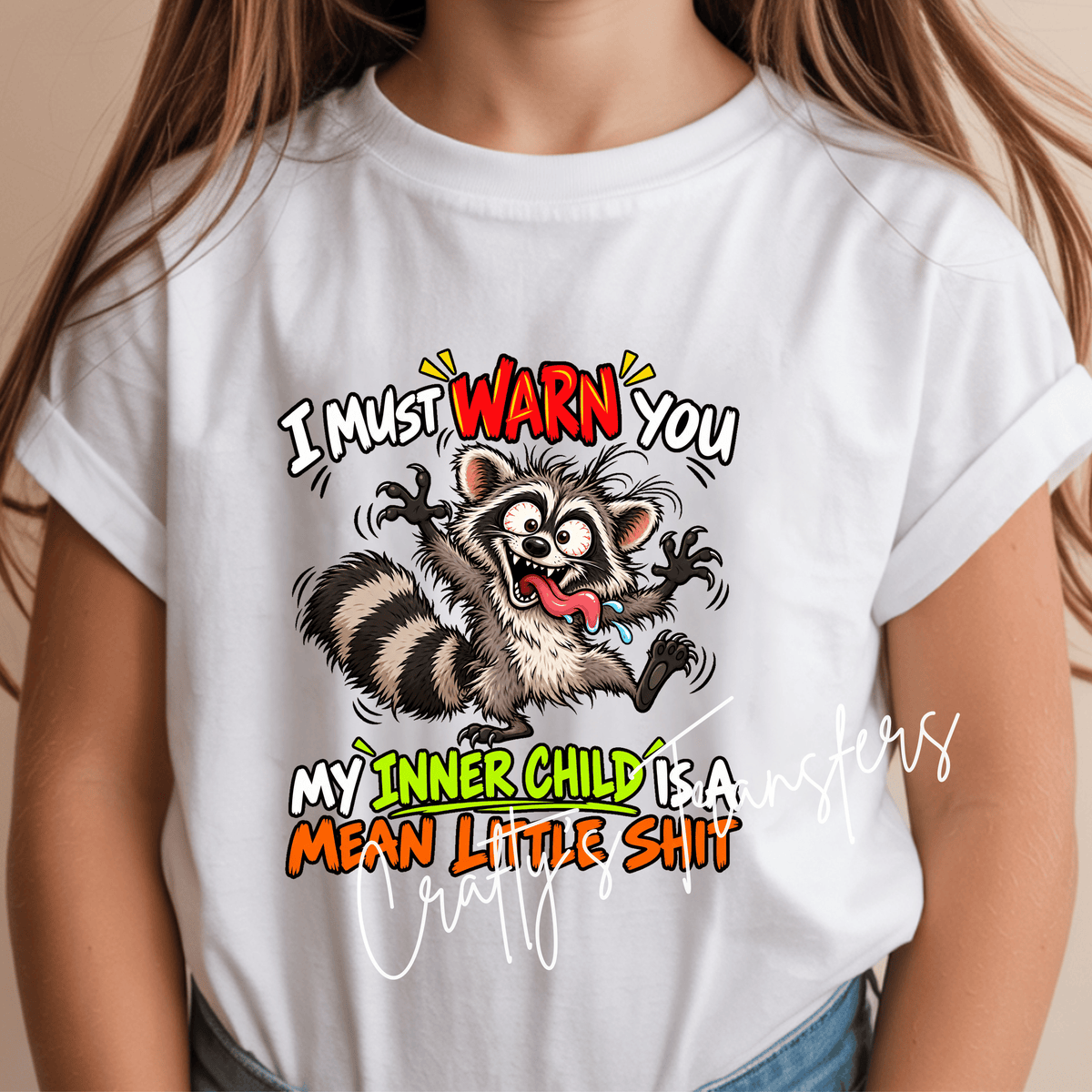 My Inner Child Is a Mean Little Shit DTF Transfer – Funny Crazy Raccoon Graphic