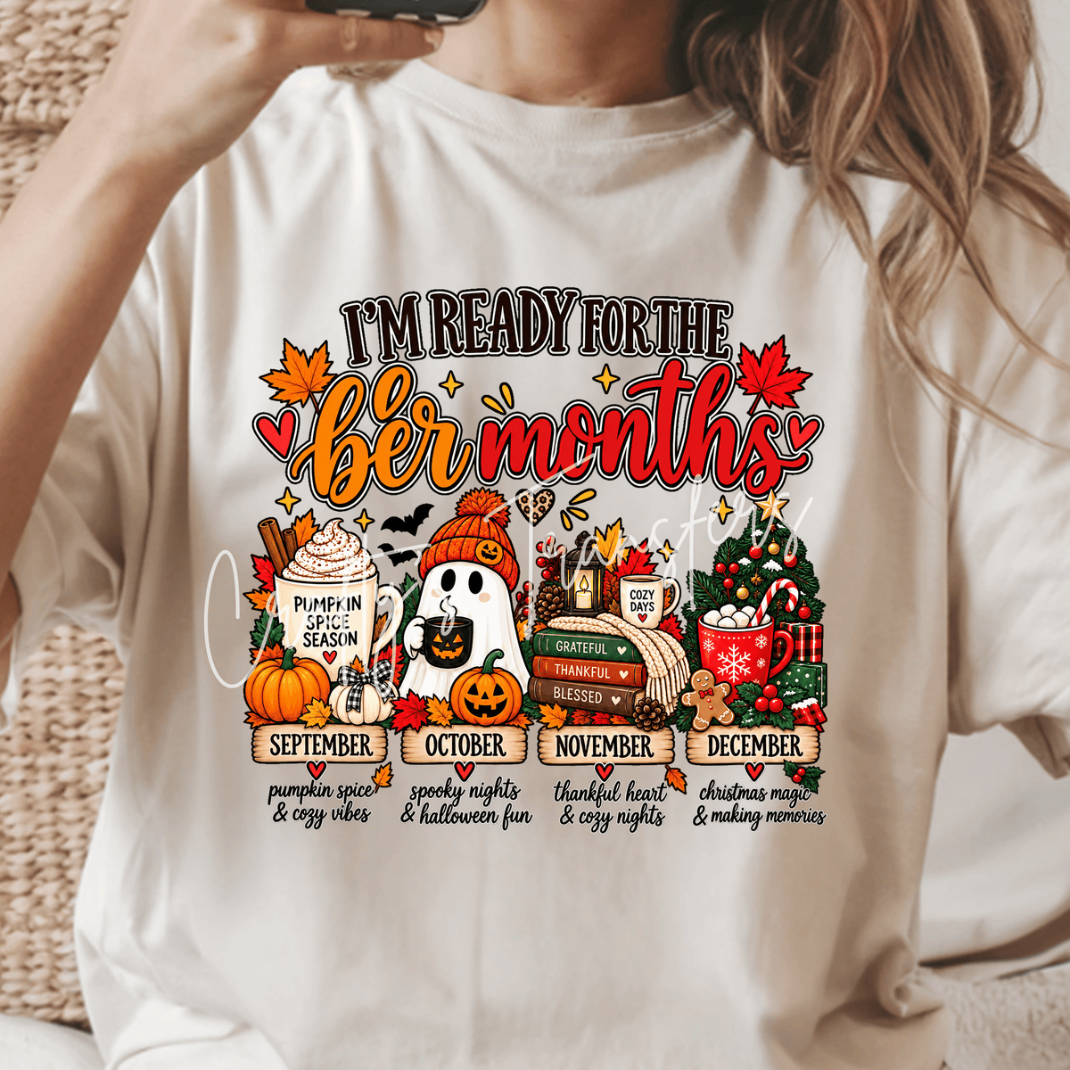 Ready for the Ber Months DTF Transfer – Fall Halloween Thanksgiving Christmas Graphic