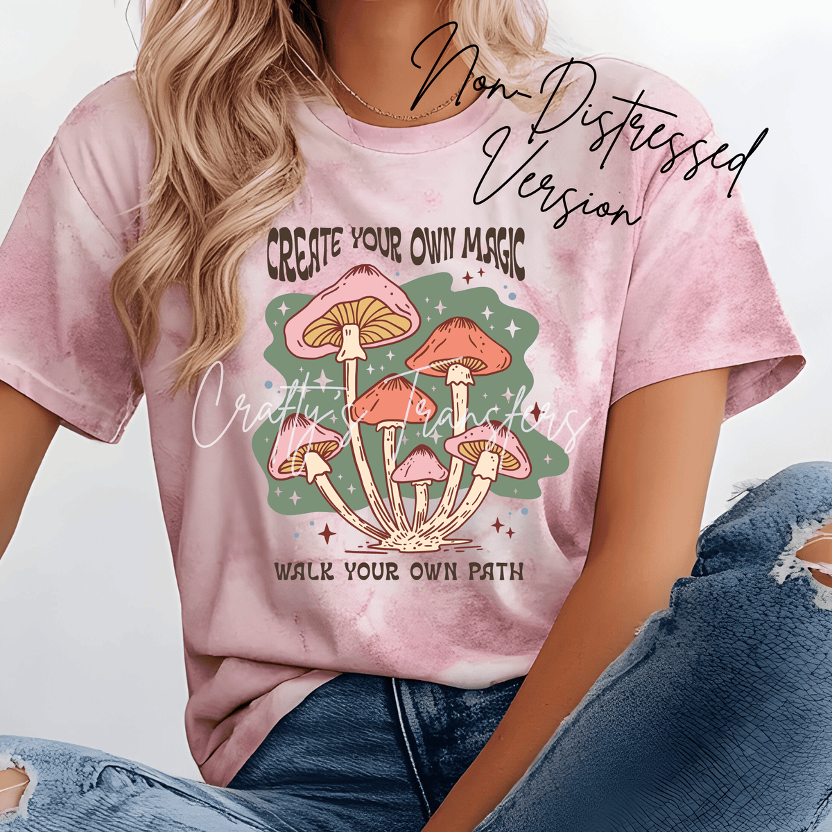 Create Your Own Magic DTF Transfer – Mushroom Boho Shirt Design – Distressed or Non Distressed Nature DTF