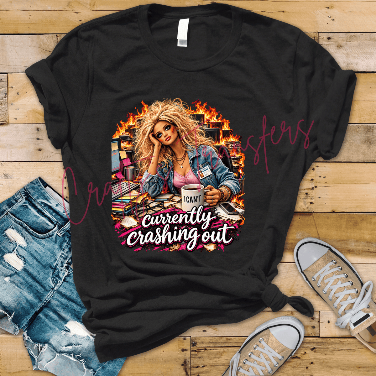 Currently Crashing Out DTF Transfer – Funny Overwhelmed Office Girl Shirt Design – Sassy Work Life DTF