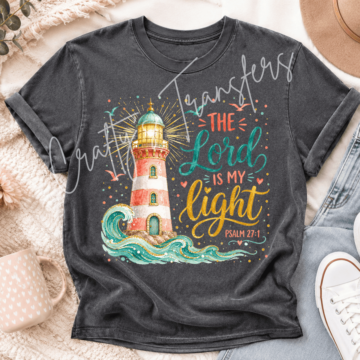 The Lord Is My Light DTF Transfer – Psalm 27:1 Lighthouse Christian Shirt Design – Coastal Faith DTF