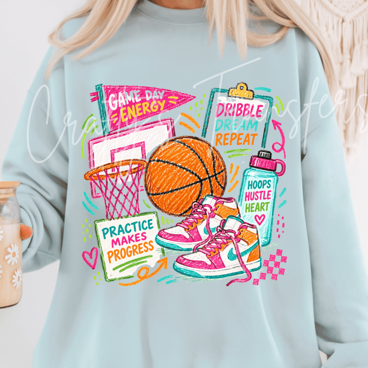 Basketball Game Day Energy DTF Transfer – Colorful Hoops & Hustle Basketball Graphic – Girls Sports DTF – Ready to Press Transfer