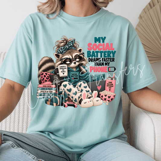 Social Battery Raccoon DTF Transfer – Funny Introvert Raccoon Shirt Design – Cozy Sarcastic DTF