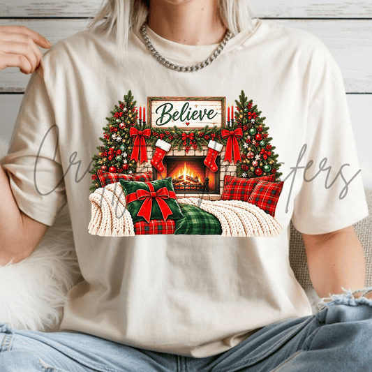 Believe Christmas DTF Transfer – Cozy Fireplace Holiday Shirt Design – Traditional Christmas DTF
