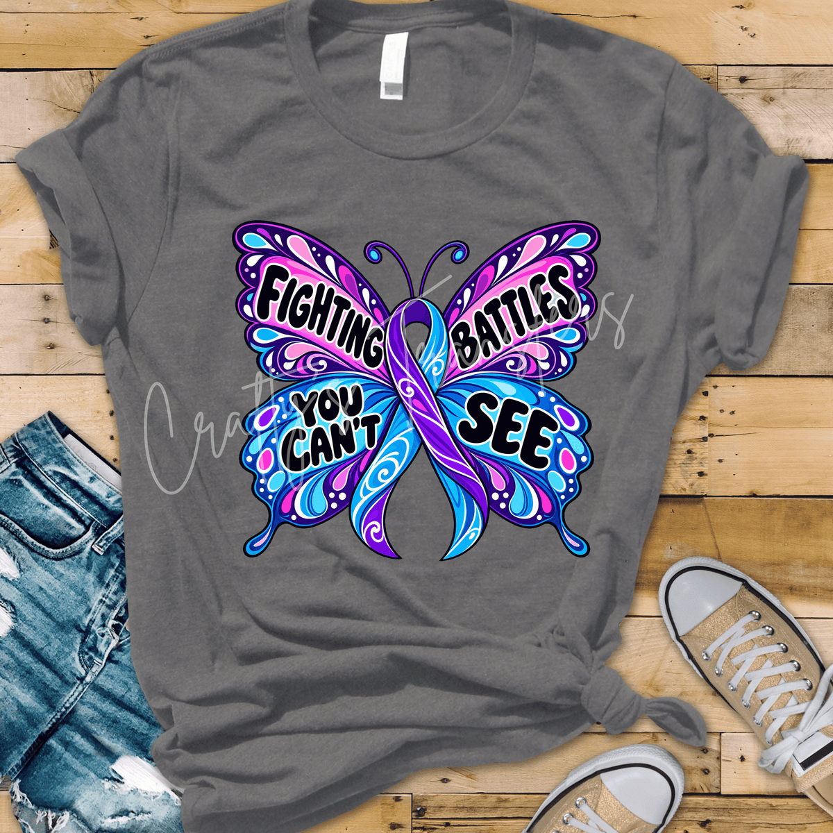 Fighting Battles You Can’t See DTF Transfer – Awareness Butterfly Ribbon Graphic – Ready to Press DTF