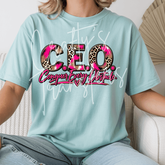 CEO Conquer Every Obstacle DTF Transfer – Pink Leopard Boss Girl Graphic – Ready to Press DTF