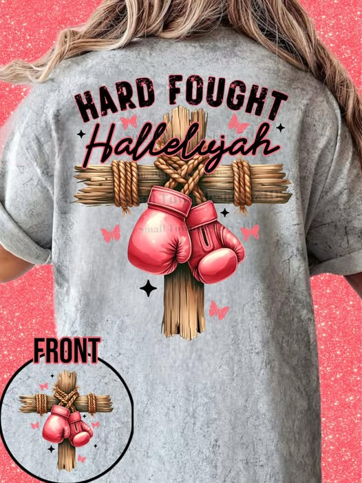 Cross - Hard Fought - DTF Transfer - Front & Back