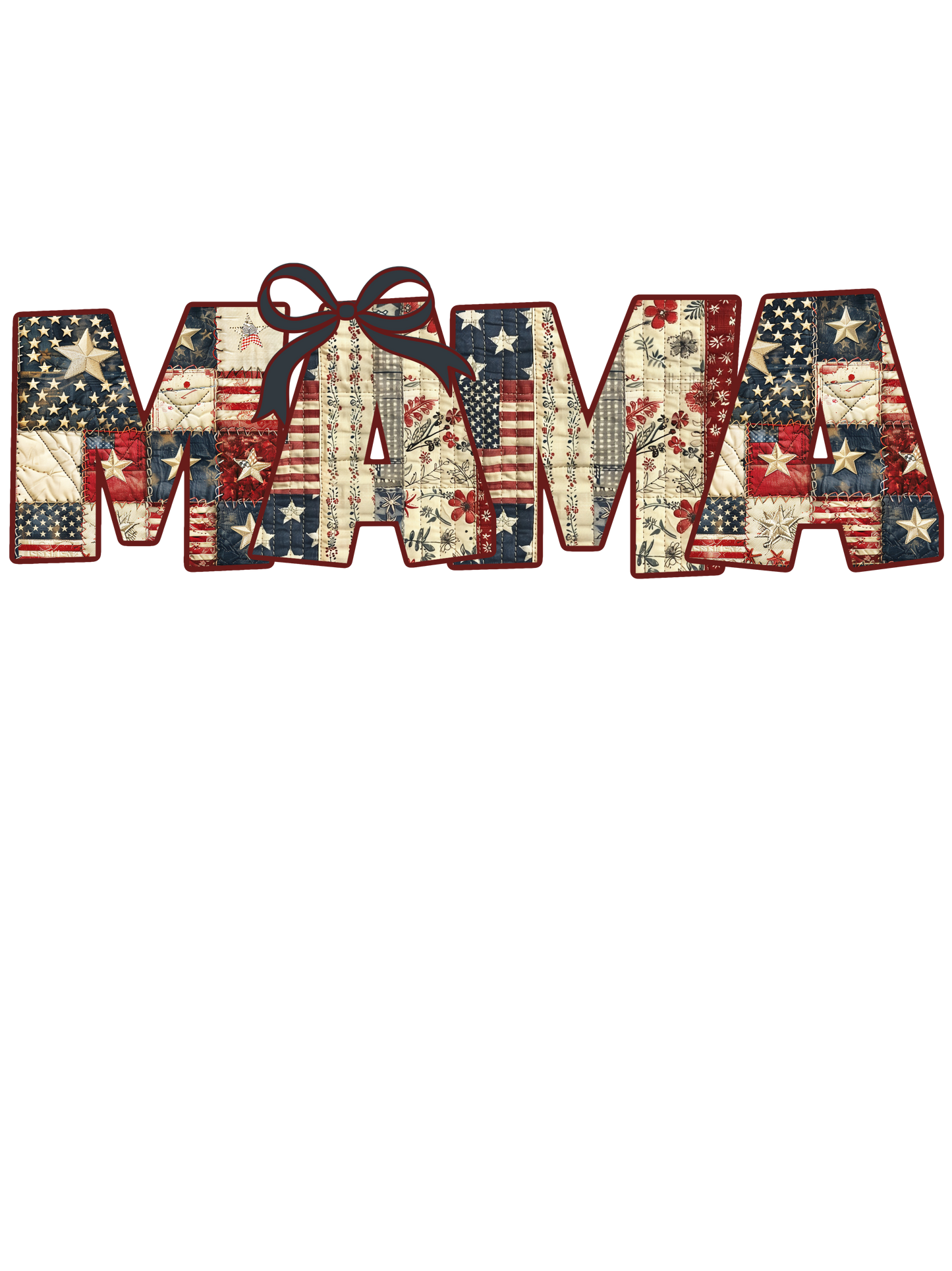 Quilted USA Mama, Gammaw, Gammie, Grammy, Nana, Mimi, Gigi, Wifey plus more