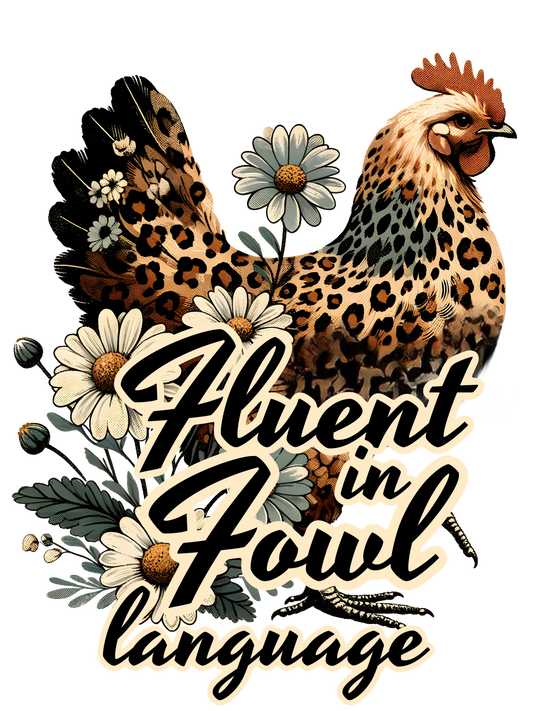 Fluent in Fowl Language
