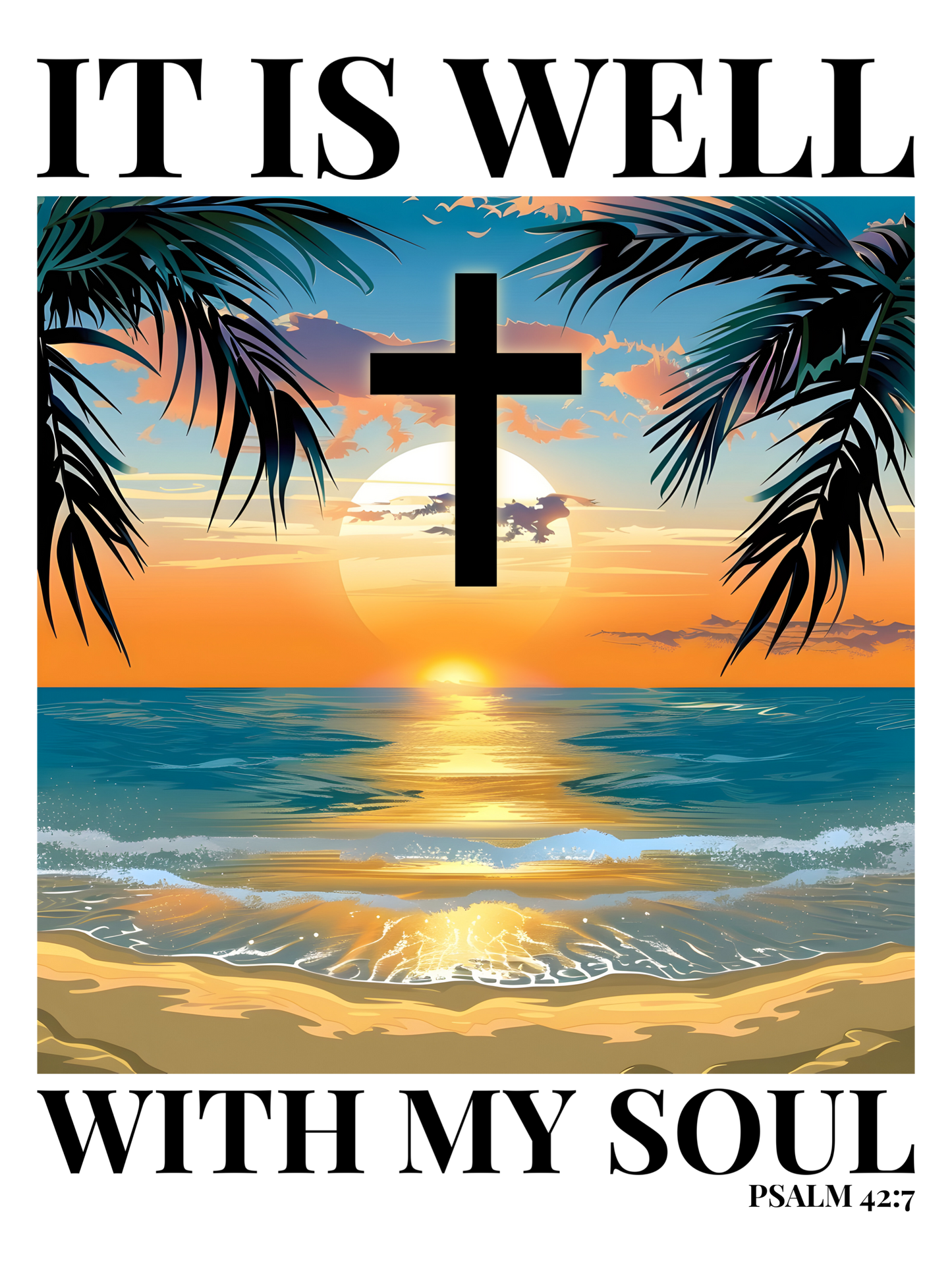 It Is Well With My Soul - Psalm 42:7 blue