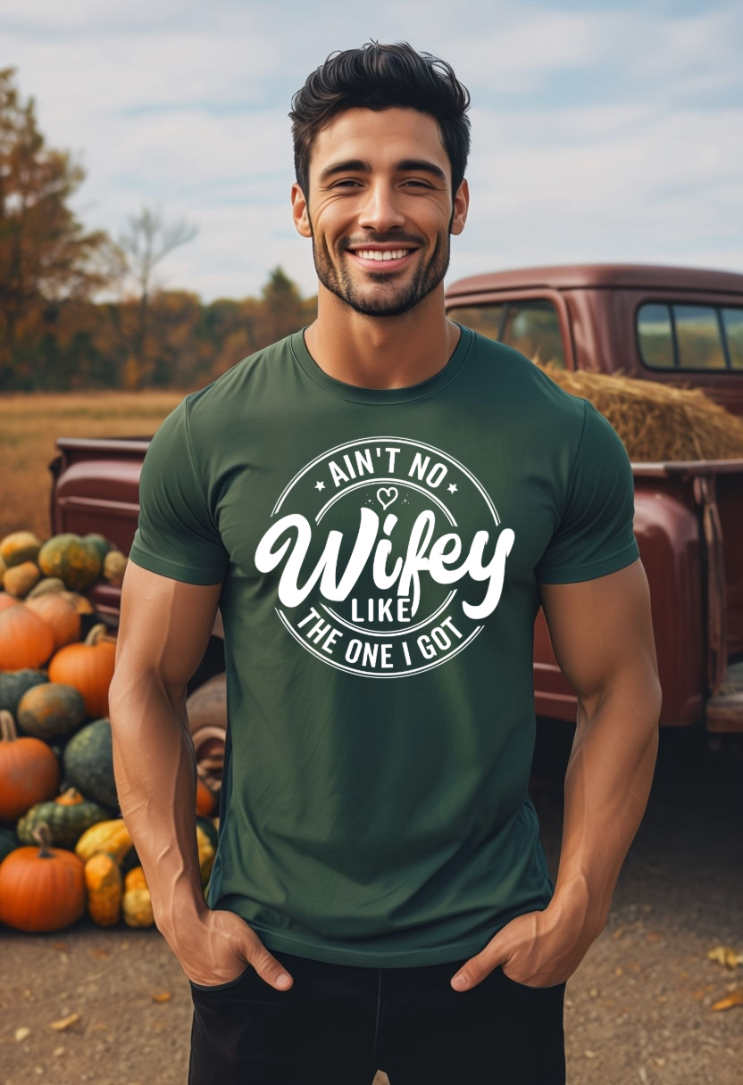 Ain't No Hubby Like The One I Got | Wifey