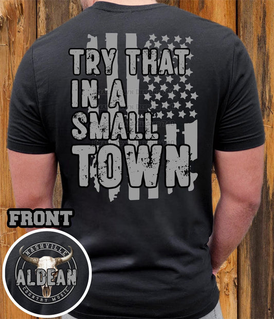 Try That In A Small Town Jason Aldean