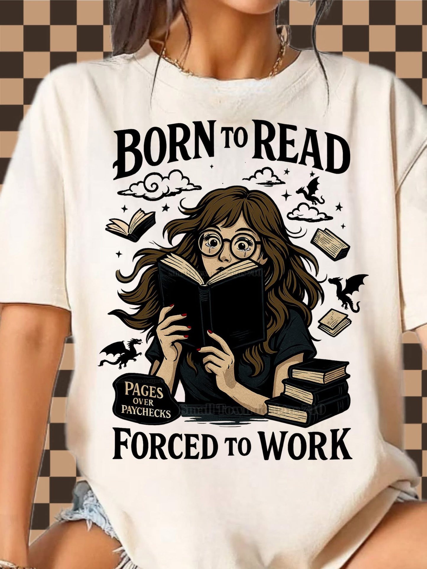 Born To Read Forced To Work