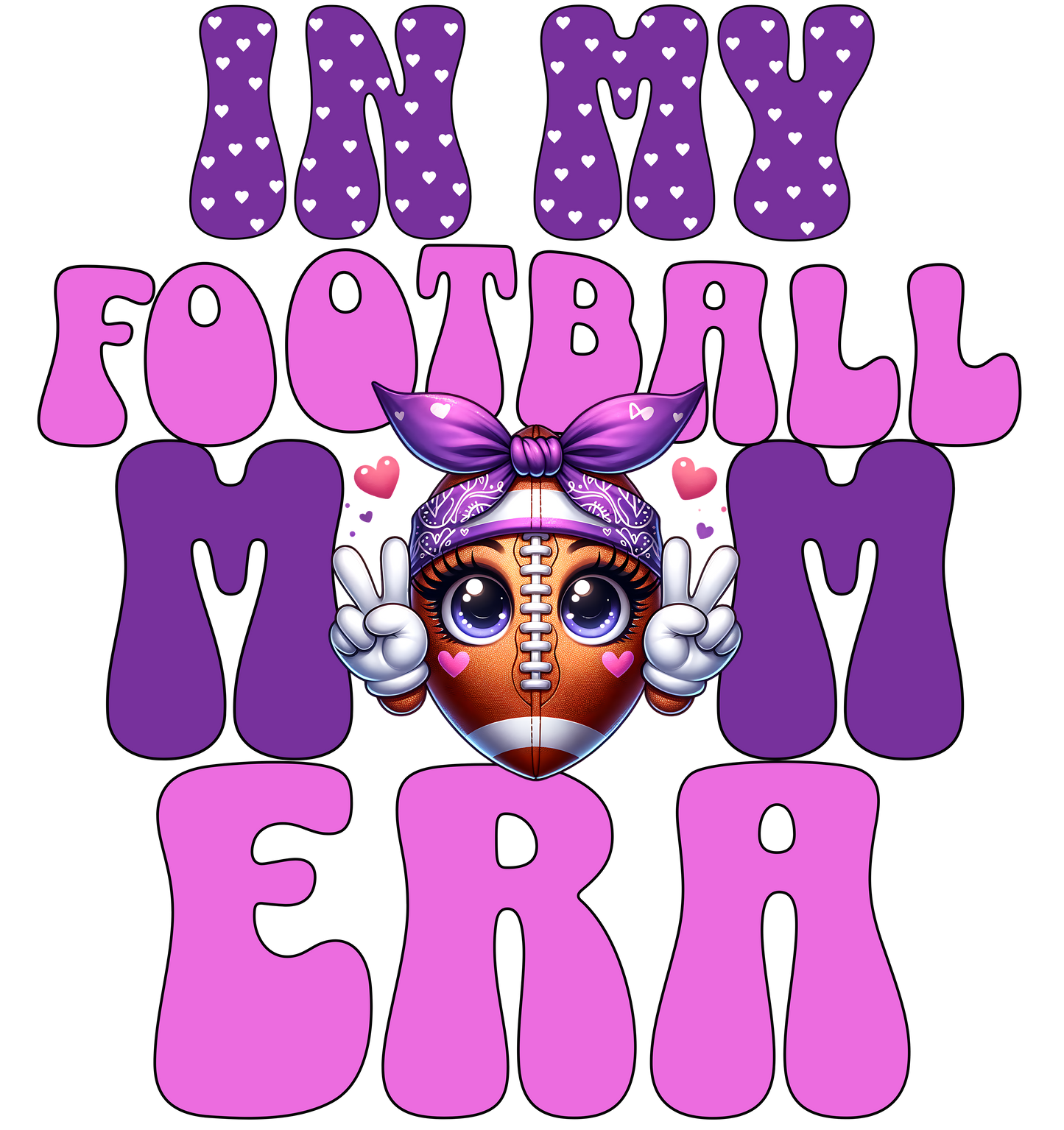 In My Football Mom Era